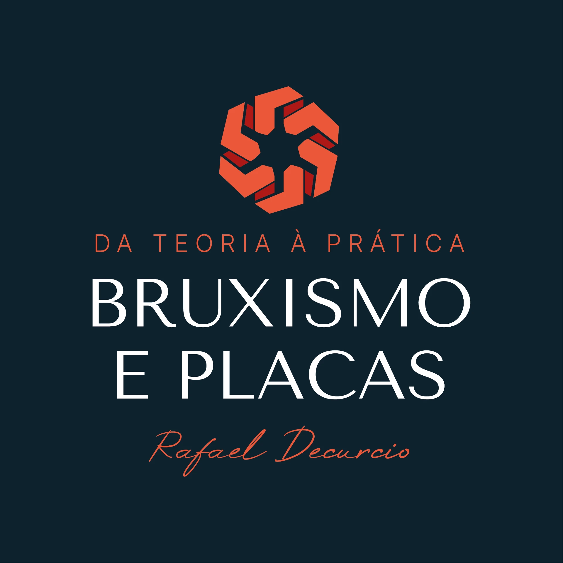 Bruxismo e Placas